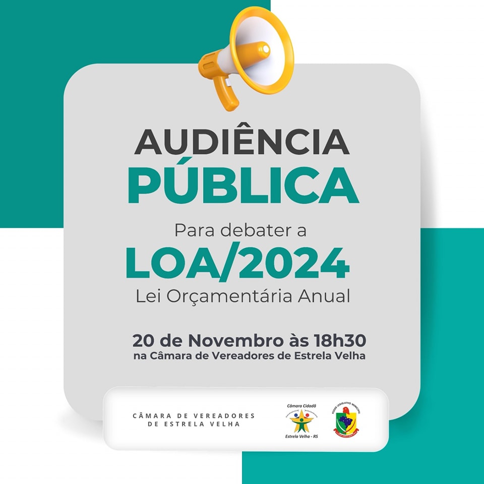 Participe da Audiência Pública para debater a LOA/2024 – Lei Orçamentária Anual. Sua voz é essencial!